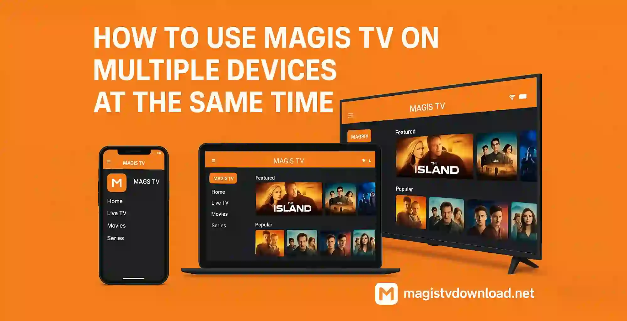 How to Use Magis TV on Multiple Devices at the Same Time