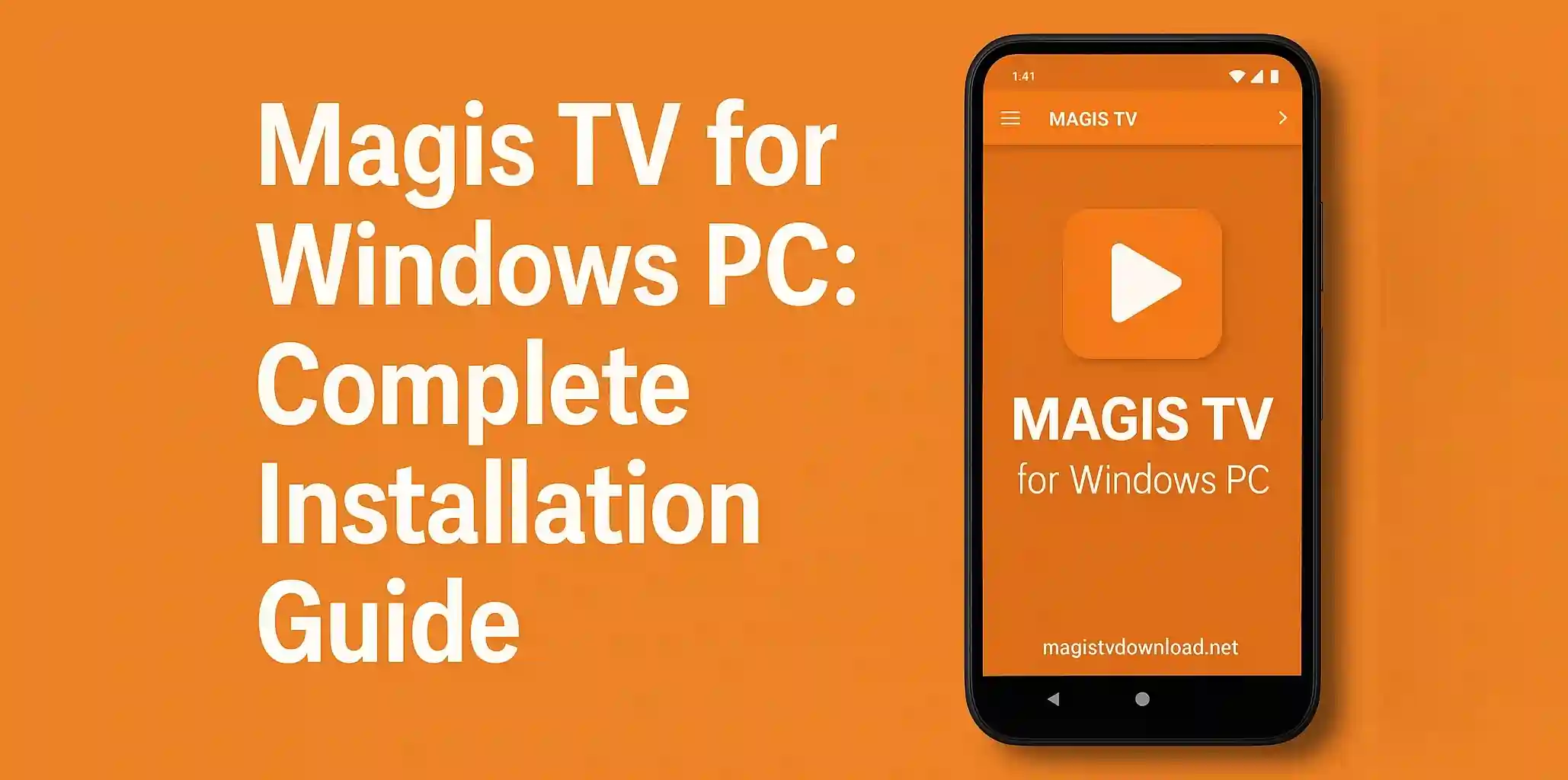 Magis TV for Windows PC: Complete Installation Guide