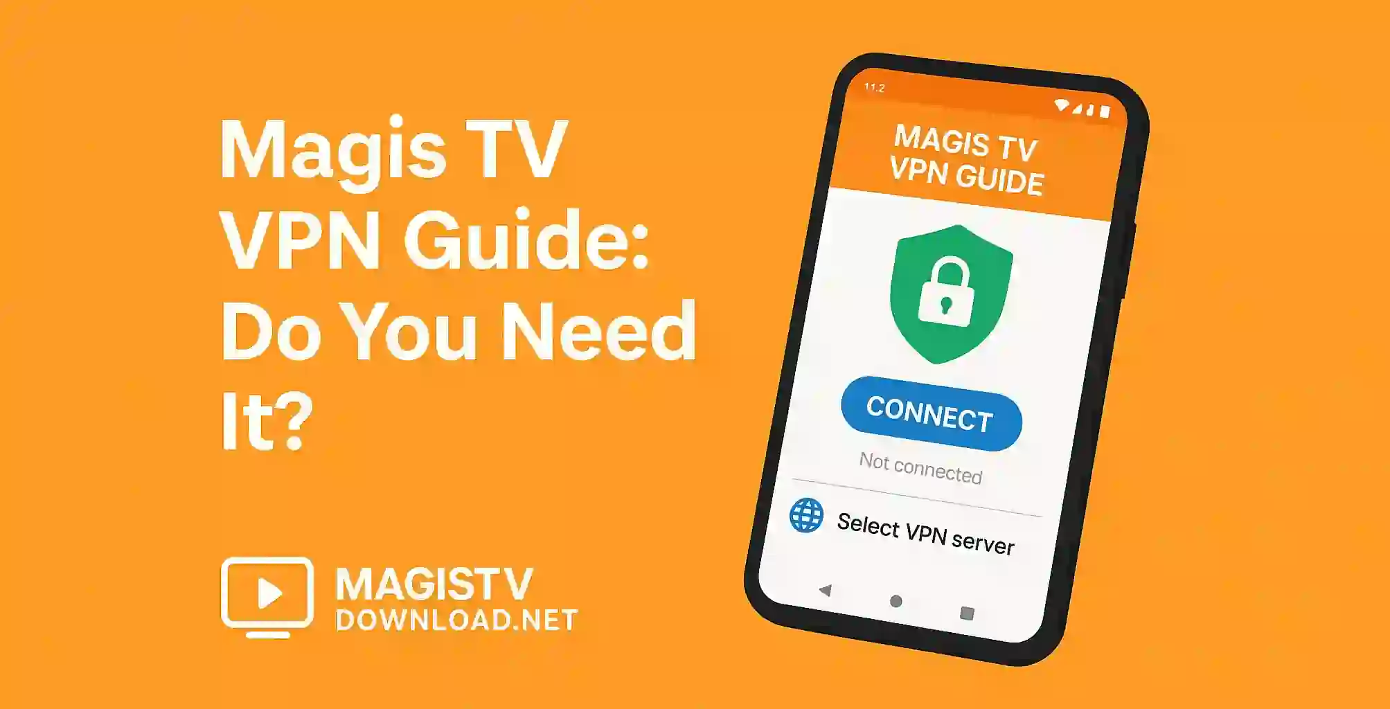 Magis TV VPN Guide: Do You Need It?